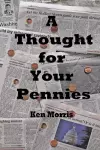 A Thought for Your Pennies cover