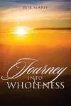 Journey Into Wholeness cover