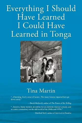 Everything I Should Have Learned I Could Have Learned in Tonga cover