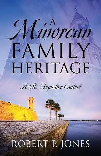 A Minorcan Family Heritage cover