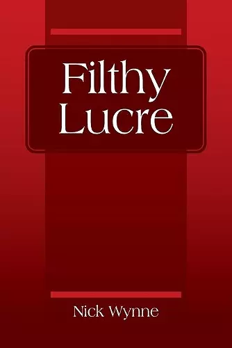 Filthy Lucre cover