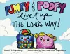 Pumpy and Poofy Live It Up the Lord's Way! cover