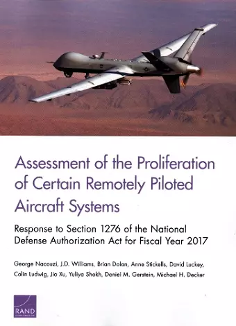 Assessment of the Proliferation of Certain Remotely Piloted Aircraft Systems cover