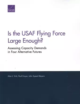 Is the USAF Flying Force Large Enough? cover