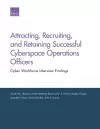 Attracting, Recruiting, and Retaining Successful Cyberspace Operations Officers cover