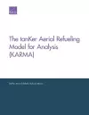 The Tanker Aerial Refueling Model for Analysis (Karma) cover