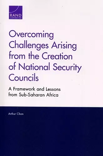 Overcoming Challenges Arising from the Creation of National Security Councils cover