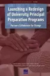 Launching a Redesign of University Principal Preparation Programs cover