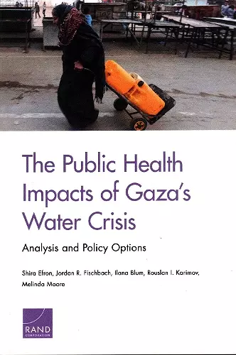 The Public Health Impacts of Gaza's Water Crisis cover