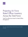 Projecting Air Force Rated Officer Inventory Across the Total Force cover