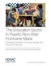 The Education Sector in Puerto Rico After Hurricane Maria cover