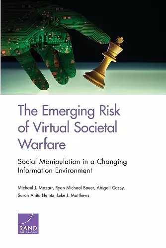 The Emerging Risk of Virtual Societal Warfare cover