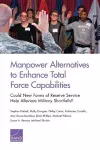 Manpower Alternatives to Enhance Total Force Capabilities cover