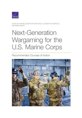 Next-Generation Wargaming for the U.S. Marine Corps cover