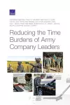 Reducing the Time Burdens of Army Company Leaders cover