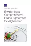 Envisioning a Comprehensive Peace Agreement for Afghanistan cover