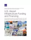 U.S. Airport Infrastructure Funding and Financing cover