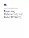 Measuring Cybersecurity and Cyber Resiliency cover