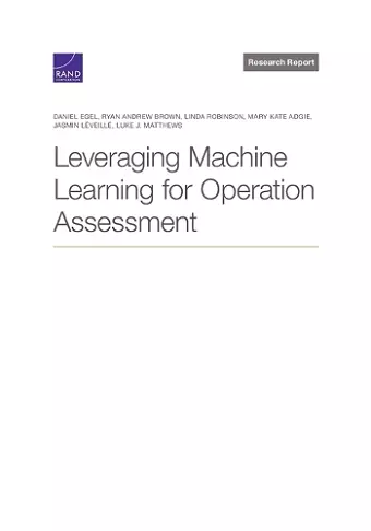 Leveraging Machine Learning for Operation Assessment cover