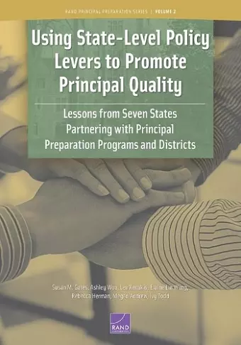 Using State-Level Policy Levers to Promote Principal Quality cover