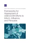 Frameworks for Assessing USEUCOM Efforts to Inform, Influence, and Persuade cover