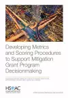 Developing Metrics and Scoring Procedures to Support Mitigation Grant Program Decisionmaking cover