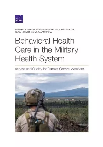 Behavioral Health Care in the Military Health System cover