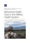 Behavioral Health Care in the Military Health System cover