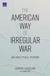 The American Way of Irregular War cover