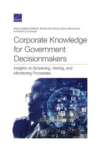 Corporate Knowledge for Government Decisionmakers cover