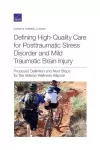 Defining High-Quality Care for Posttraumatic Stress Disorder and Mild Traumatic Brain Injury cover