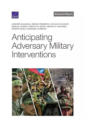 Anticipating Adversary Military Interventions cover