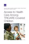 Access to Health Care Among Tricare-Covered Children cover