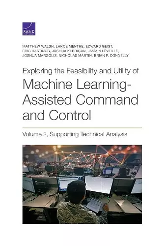 Exploring the Feasibility and Utility of Machine Learning-Assisted Command and Control cover