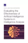 Evaluating the Effectiveness of Artificial Intelligence Systems in Intelligence Analysis cover