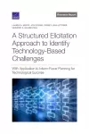 A Structured Elicitation Approach to Identify Technology-Based Challenges cover