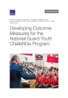 Developing Outcome Measures for the National Guard Youth Challenge Program cover