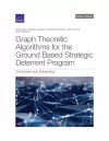 Graph Theoretic Algorithms for the Ground Based Strategic Deterrent Program cover