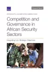 Competition and Governance in African Security Sectors cover