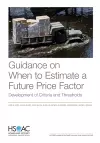 Guidance on When to Estimate a Future Price Factor cover