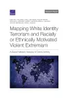 Mapping White Identity Terrorism and Racially or Ethnically Motivated Violent Extremism cover