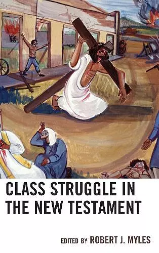 Class Struggle in the New Testament cover