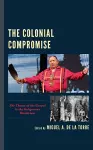 The Colonial Compromise cover