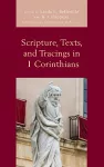 Scripture, Texts, and Tracings in 1 Corinthians cover