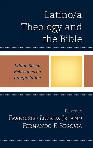 Latino/a Theology and the Bible cover