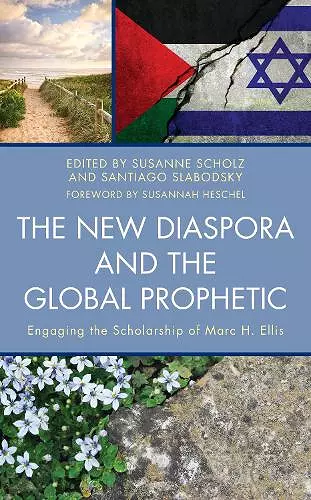 The New Diaspora and the Global Prophetic cover