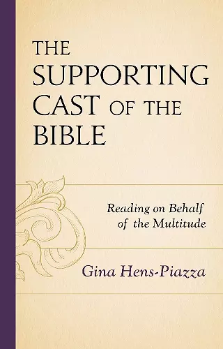 The Supporting Cast of the Bible cover