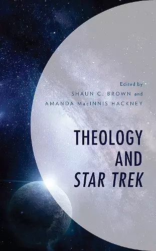 Theology and Star Trek cover