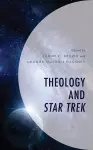 Theology and Star Trek cover