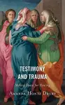 Testimony and Trauma cover